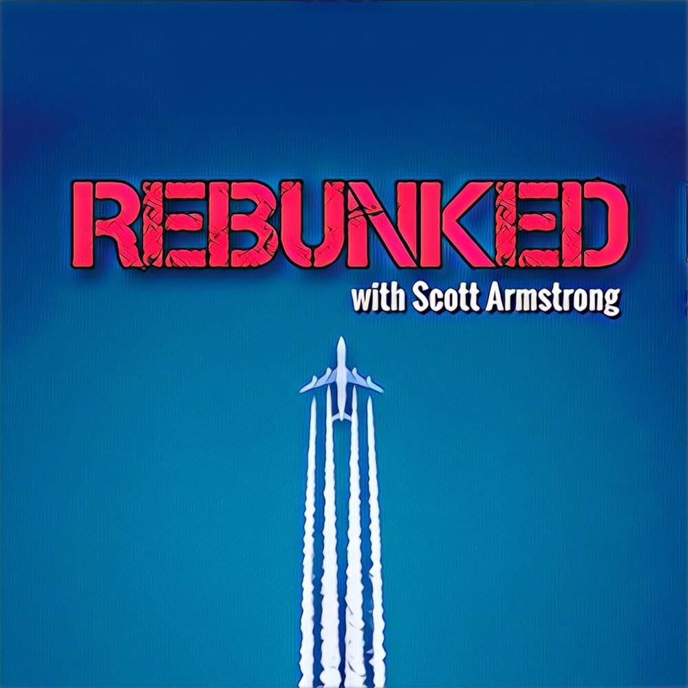 Rebunked News with Scott Armstrong  and The Unjected Show