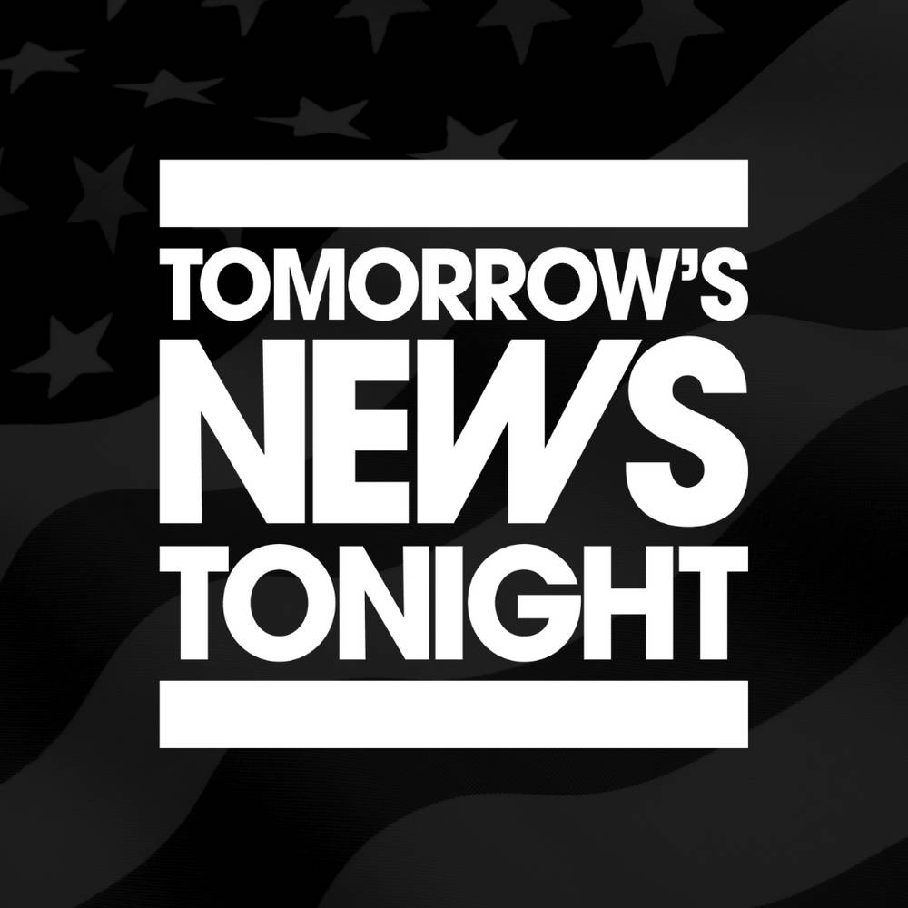Tomorrows News Tonight